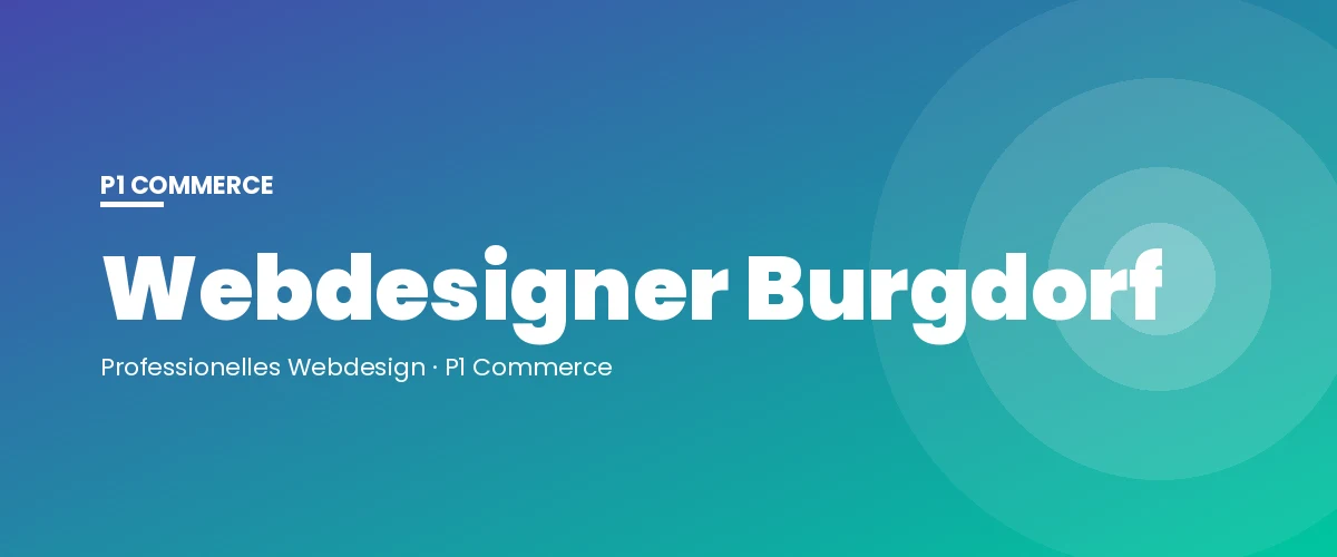 Webdesigner Burgdorf – P1 Commerce Webagentur